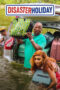 Nonton Film Disaster Holiday (2024) Bioskop21 Nonton Film Disaster Holiday (2024) Bioskop21