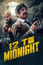 Nonton Film 12 to Midnight (2024) Bioskop21