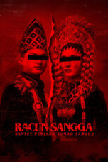Nonton Film Racun Sangga- Santet Pemisah Rumah Tangga (2024) Bioskop21