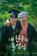 Nonton Film My Friend’s Graduation Ceremony (2024) Bioskop21