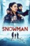 Nonton Film Snowman (2022) Bioskop21 Nonton Film Snowman (2022) Bioskop21