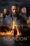 Nonton Film Suspicion (2024) Bioskop21 Nonton Film Suspicion (2024) Bioskop21