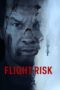 Nonton Film Flight Risk (2025) Bioskop21 Nonton Film Flight Risk (2025) Bioskop21