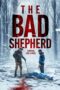 Nonton Film The Bad Shepherd (2024) Bioskop21 Nonton Film The Bad Shepherd (2024) Bioskop21