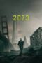 Nonton Film 2073 (2024) Bioskop21 Nonton Film 2073 (2024) Bioskop21