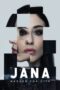 Nonton Film Jana – Marked For Life (2024) Bioskop21 Nonton Film Jana – Marked For Life (2024) Bioskop21