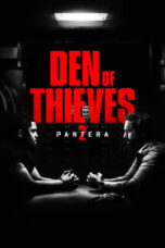 Nonton Film Den of Thieves 2: Pantera (2025) Bioskop21