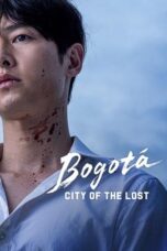 Nonton Film Bogotá: City of the Lost (2025) Bioskop21