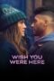 Nonton Film Wish You Were Here (2025) Bioskop21 Nonton Film Wish You Were Here (2025) Bioskop21