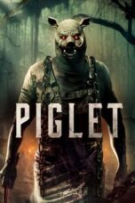 Nonton Film Piglet (2025) Bioskop21