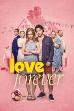 Nonton Film Love Forever (2025) Bioskop21