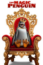 Nonton Film The Magic Penguin (2024) Bioskop21