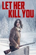 Nonton Film Let Her Kill You (2023) Bioskop21