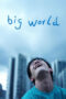 Nonton Film Big World (2024) Bioskop21 Nonton Film Big World (2024) Bioskop21