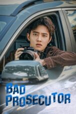 Nonton Film Bad Prosecutor (2022) Bioskop21