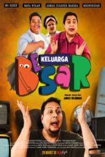 Nonton Film Keluarga Besar (2025) Bioskop21