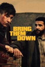 Nonton Film Bring Them Down (2025) Bioskop21