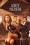 Nonton Film Guilty Pleasure (2024) Bioskop21 Nonton Film Guilty Pleasure (2024) Bioskop21