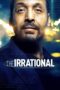 Nonton Film The Irrational (2023) Bioskop21 Nonton Film The Irrational (2023) Bioskop21