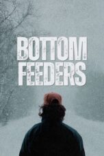 Nonton Film Bottom Feeders (2024) Bioskop21