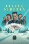 Nonton Film Little Siberia (2025) Bioskop21 Nonton Film Little Siberia (2025) Bioskop21