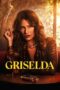 Nonton Film Griselda (2024) Bioskop21 Nonton Film Griselda (2024) Bioskop21