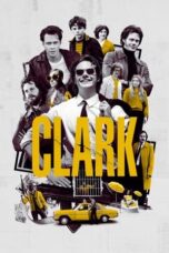 Nonton Film Clark (2022) Bioskop21