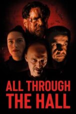 Nonton Film All Through the Hall (2022) Bioskop21