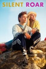 Nonton Film Silent Roar (2025) Bioskop21