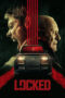 Nonton Film Locked (2025) Bioskop21 Nonton Film Locked (2025) Bioskop21