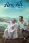 Nonton Film Am Ah (2025) Bioskop21 Nonton Film Am Ah (2025) Bioskop21