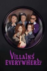 Nonton Film Villains Everywhere (2025) Bioskop21