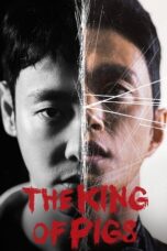 Nonton Film The King of Pigs (2022) Bioskop21