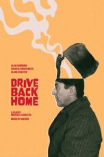Nonton Film Drive Back Home (2024) Bioskop21