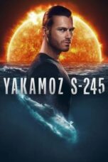 Nonton Film Yakamoz S-245 (2022) Bioskop21