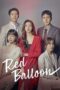 Nonton Film Red Balloon (2022) Bioskop21