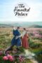Nonton Film The Haunted Palace (2025) Bioskop21