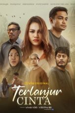 Nonton Film Terlanjur Cinta (2024) Bioskop21