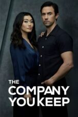 Nonton Film The Company You Keep (2025) Bioskop21