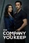 Nonton Film The Company You Keep (2025) Bioskop21