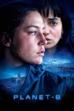 Nonton Film Planet B (2024) Bioskop21
